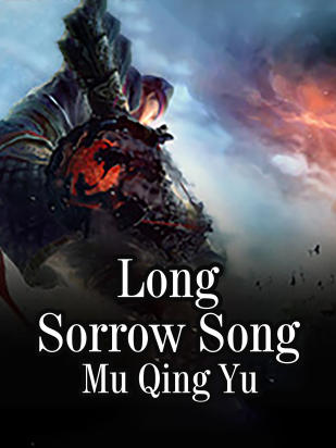 Long Sorrow Song